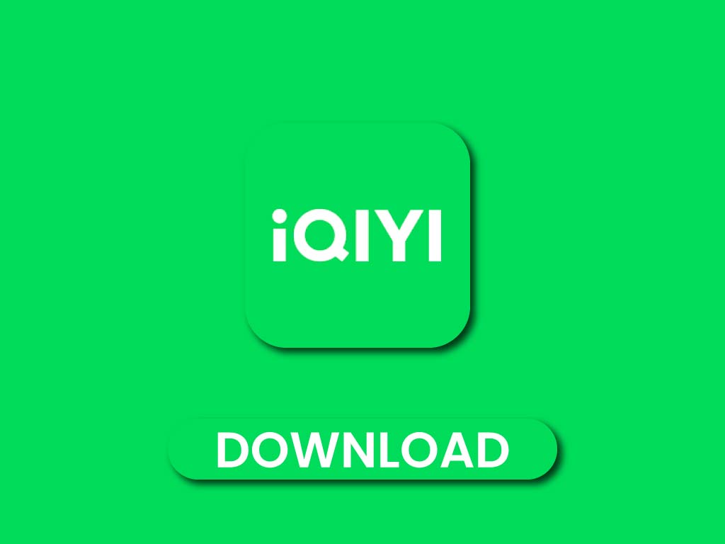 Download Layanan Streaming Online iQIYI